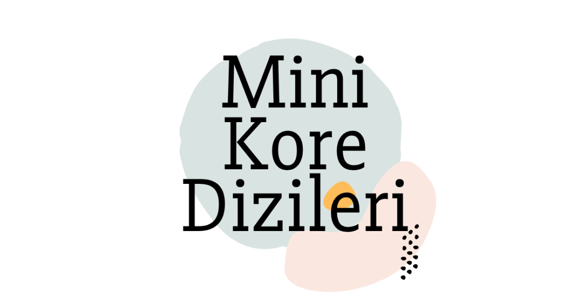 Mini Kore Dizileri Listesi - Dizigunlugum